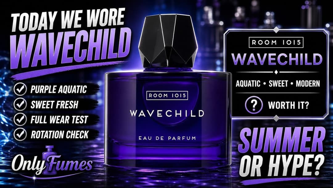 Room 1015 Wavechild Today We Wore Full Wear Review #fragrance #cologne #perfume #nichefragrance