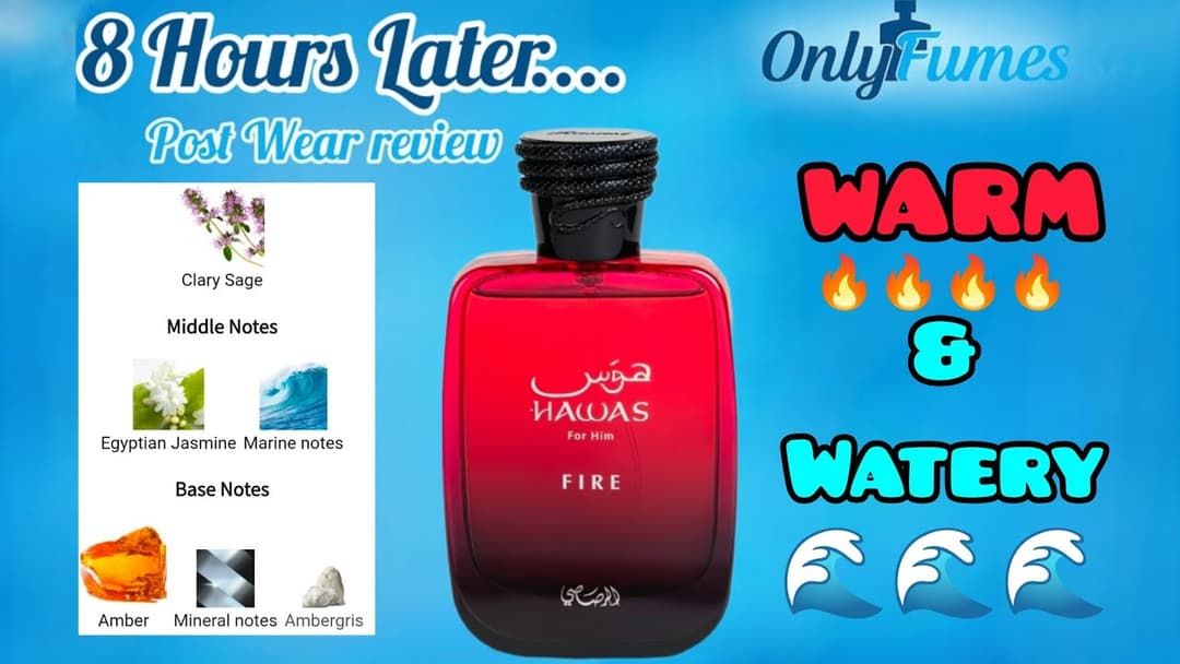 The Warmest Aquatic You’ll Ever Smell – Rasasi Hawas Fire Post-Wear