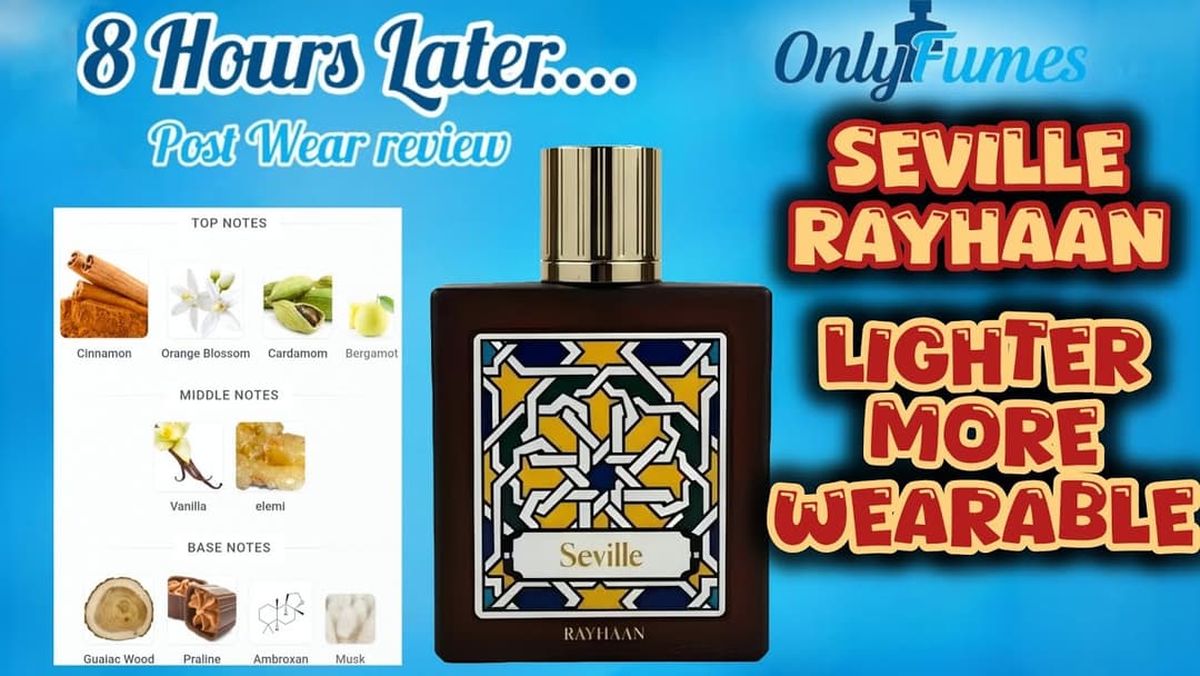 Rayhaan Seville Dry Down & Post Wear Review | Longevity, Projection & Performance Test #rayhaan