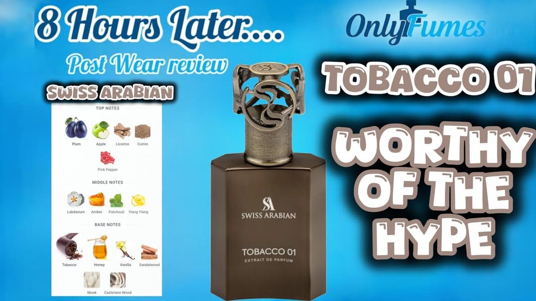 Swiss Arabian Tobacco 01 After Dry Down & Full Wear Review - Worth The Hype? #cologne #swissarabian