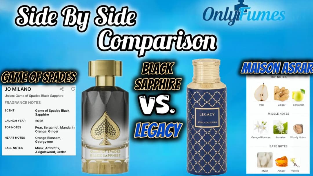 Game of Spades Black Sapphire vs Legacy Maison Asrar – Same Blue Talisman DNA, Different Results